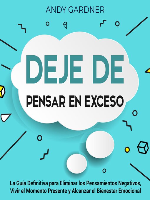 Title details for Deje de pensar en exceso by Andy Gardner - Available